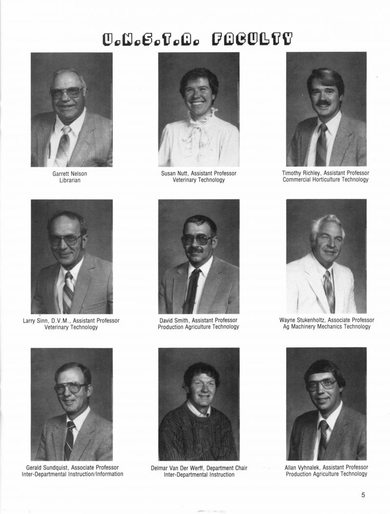 1987 Garrett Nelson. Susan Nutt. Timothy Richley. Larry Sinn. David Smith. Wayne Stukenholtz. Gerald Sundquist. Delmar Van Der Werff. Allan Vyhnalek. 