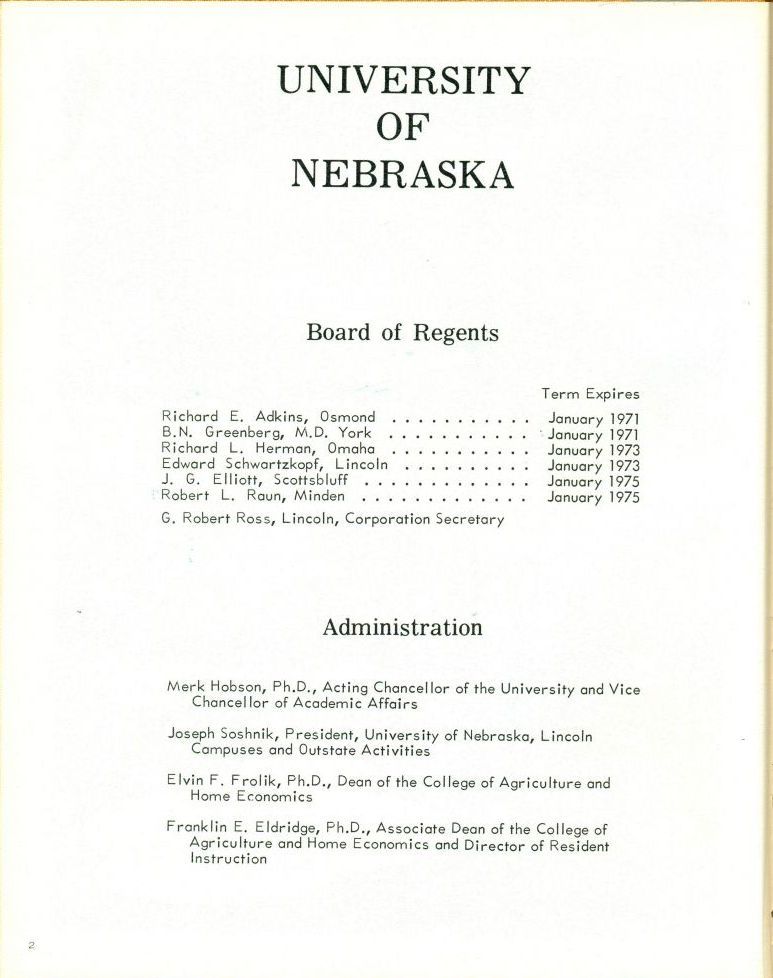 1970 Richard Adkins. B N Greenberg. Richard Herman. Edward Schwartzkopf. J G Elliott. Robert Raun. G Robert Ross Merk Hobson. Joseph Soshnik. Elvin Frolik. Franklin Eldridge.