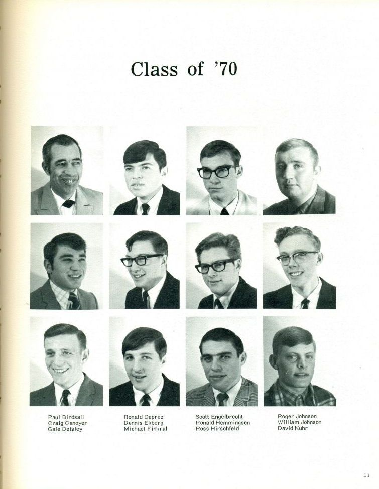 1970 Paul Birdsall, Craig Canoyer, Gale Deisley, Ronald Deprez, Dennis Ekberg, Michael Finkral, Scott EngelBrecht, Ronald Hemmingsen, Ross Hirschfeld,