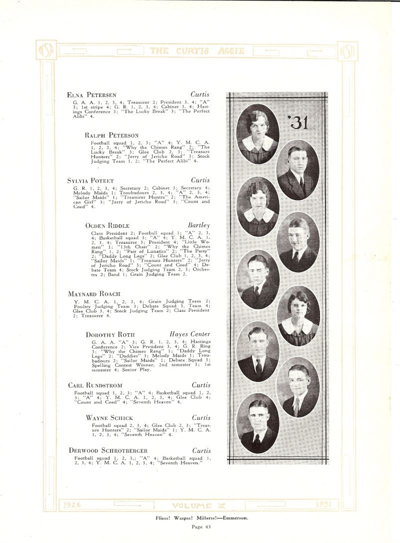 1931 Elna Petersen, Ralph Peterson, Sylvia Poteet, Ogden Riddle, Maynard Roach, Dorothy Roach, Carl Rundstrom, Wayne Schick, Derwood Schrotberger, 