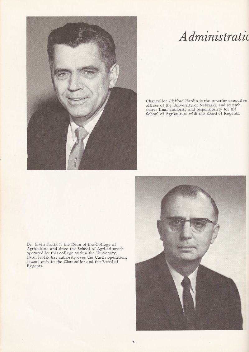 1967 Chancellor Clifford Hardin. Chancellor Hardin. Dr. Elvin Frolik. Dean Frolik.
