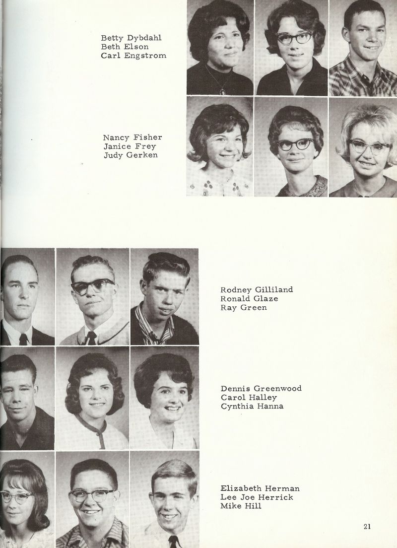 1965 Betty Dybdahl, Beth Elson, Carl Engstrom, Nancy Fisher, Janice Frey, Judy Gerken, Rodney Gilliland, Rod Gilliland, Ronald Glaze, Ron Glaze, Ray Green, Dennis Greenwood, Carol Halley, Cynthia Hanna, Elizabeth Herman, Lee Joe Herrick, Lee Herrick, Joe Herrick, Mike Hill, 