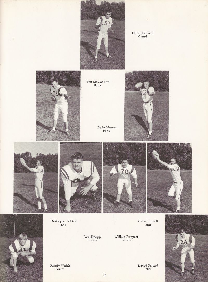 1967 Eldon Johnson, Pat McGooden, Dale Mercer, DeWayne Schick, Gene Russell, Dan Knepp, Wilbur Ruppert, Randy Walsh, David Friend.