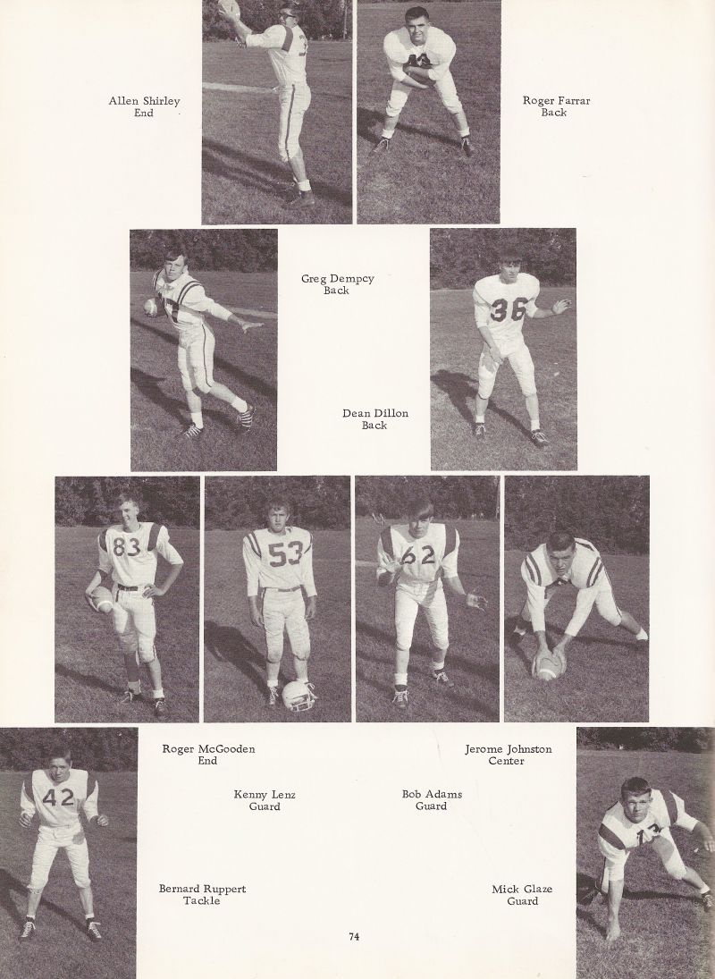 1967 Allen Shirley, Roger Farrar, Greg Dempcy, Dean Dillon, Roger McGooden, Jerome Johnston, Kenny Lenz, Bob Adams, Bernard Ruppert, Mick Glaze. 