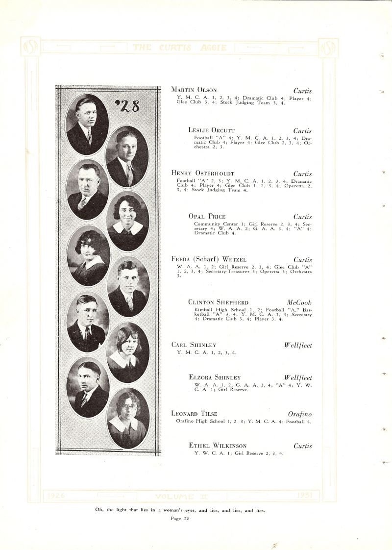 1928 Martin Olson, Leslie Orcutt, Henry Osterhoudt, Opal Price, Freda Wetzel, Freda Scharf, Clinton Shepherd, Carl Shinley, Elzora Shinley, Leonard Tilse, Ethel Wilkinson,