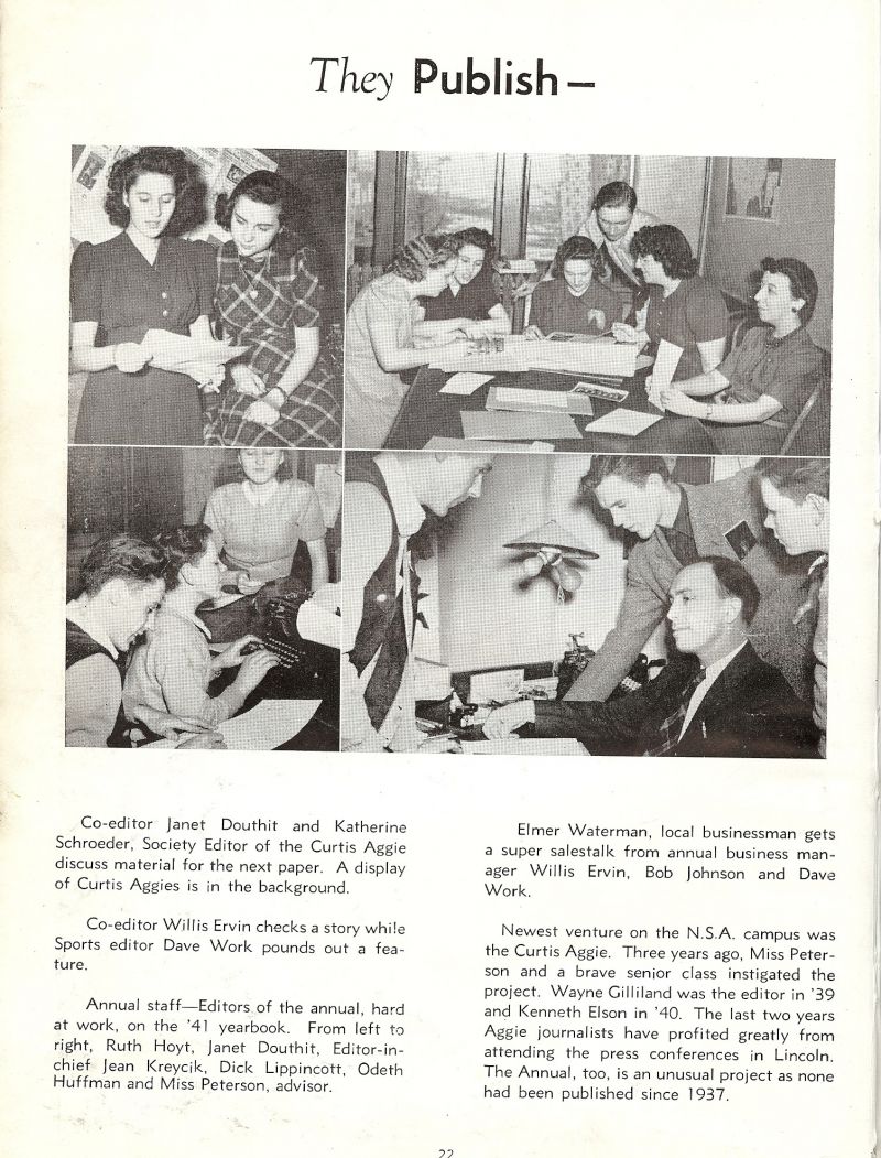 1940 Janet Douthit, Katherine Schroeder, Willis Ervin, Dave Work, Jean Kreycik, Ruth Hoyt, Dick Lippincott, Odeth Huffman, Advisor Florence Peterson. Local Businessman Elmer Waterman. Bob Johnson, Wayne Gilliland, Kenneth Elson, 