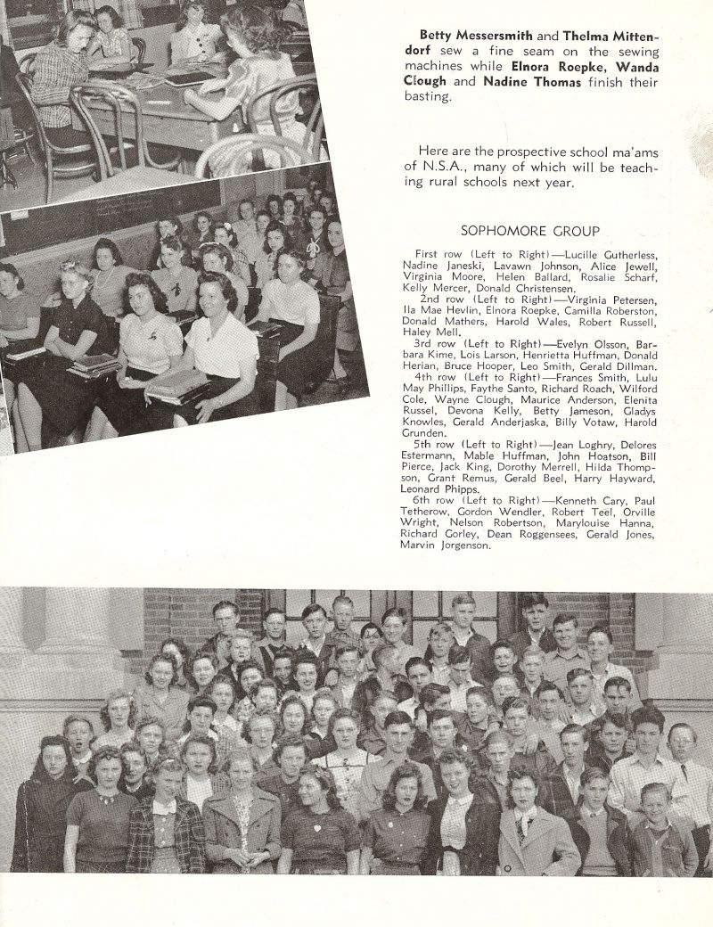 1942 Lucille Gutherless, Nadine Janeski, Lavawn Johnson, Alice Jewell, Virginia Moore, Helen Ballard, Rosalie Scharf, Kelly Mercer, Donald Christensen, Virginia Petersen, IlaMae Hevlin, Elnora Roepke, Camilla Robertson, Donald Mathers, Harold Wales, Robert Russell, Haley Mell, Evelyn Olsson, Barbara Kime, Lois Larson, Henrietta Huffman, Donald Herian, Don Herian, Bruce Hooper, Leo Smith, Gerald Dillman, Frances Smith, Lulu Phillips, Faythe Santo, Richard Roach, Wilford Cole, Wayne Clough, Maurice Anderson, Elenita Russell, Devona Kelly, Betty Jameson, Gladys Knowles, Gerald Anderjaska, Billy Votaw, Harold Grunden, Jean Loghry, Delores Estermann, Mable Huffman, John Hoatson, Bill Pierce, Jack King, Dorothy Merrell, Hilda Thomsen, Grant Remus, Gerald Beel, Harry Hayward, Leonard Phipps, Kenneth Cary, Paul Tetherow, Gordon Wendler, Robert Teel, Orville Wright, Nelson Robertson, Marylouise Hanna, Richard Gorley, Dean Roggensees, Gerald Jones, Marvin Jorgensen, Betty Messersmith, Thelma Mittendorf, Elnora Roepke, Wanda Clough, Nadine Thomas,