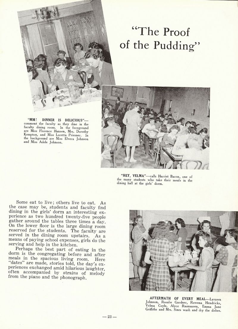1943 Florence Hansen. Dorothy Kempton. Loretta Priesner. Elvera Johnson. Adele Johnson. Harriet Bacon, LaVawn Johnson, Rosalie Gardner, Rowena Hendricks, Velma Coyle, Alyce Rasmussen, EmmaJane Griffiths, Mrss. Sines.