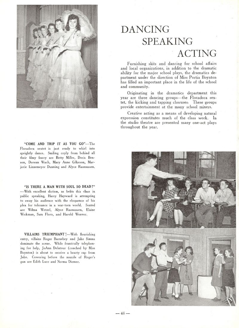 1943 Betty Miller, Doris Benson, Dorean Wach, MaryAnn Gilkeson, Marjorie Linnemeyer, (Marjorie Dunning), Alyce Rasmussen, Harry Hayward, Wilma Wetzel, Elaine Wickman, Sam Floro, Harold Weaver, Roger Barnebey, Jake Simms, JoAnn Delatour, Edith Luce, Norma Diemer, Instructor Portia Boynton.