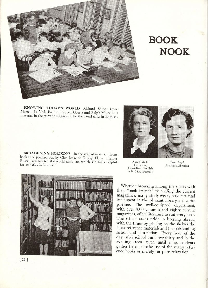 1944 Librarian Ann Binfield. Librarian Ester Boyd. Richard Shinn, Irene Merrell, LaVeda Burton, Reuben Goertz, Ralph Miller, Glen Jeske, George Elson, Elenita Russell,