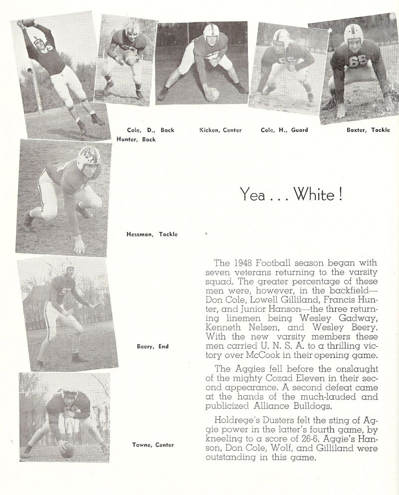 1949 Don Cole, Hunter, Kicken, Baxter, Hessman, Beery, Towne, Lowell Gilliland, Francis Hunter, Junior Hansen, Wesley Gadway, Kenneth Nelsen, Wesley Beery, Hanson, Wolf, Gilliland, 