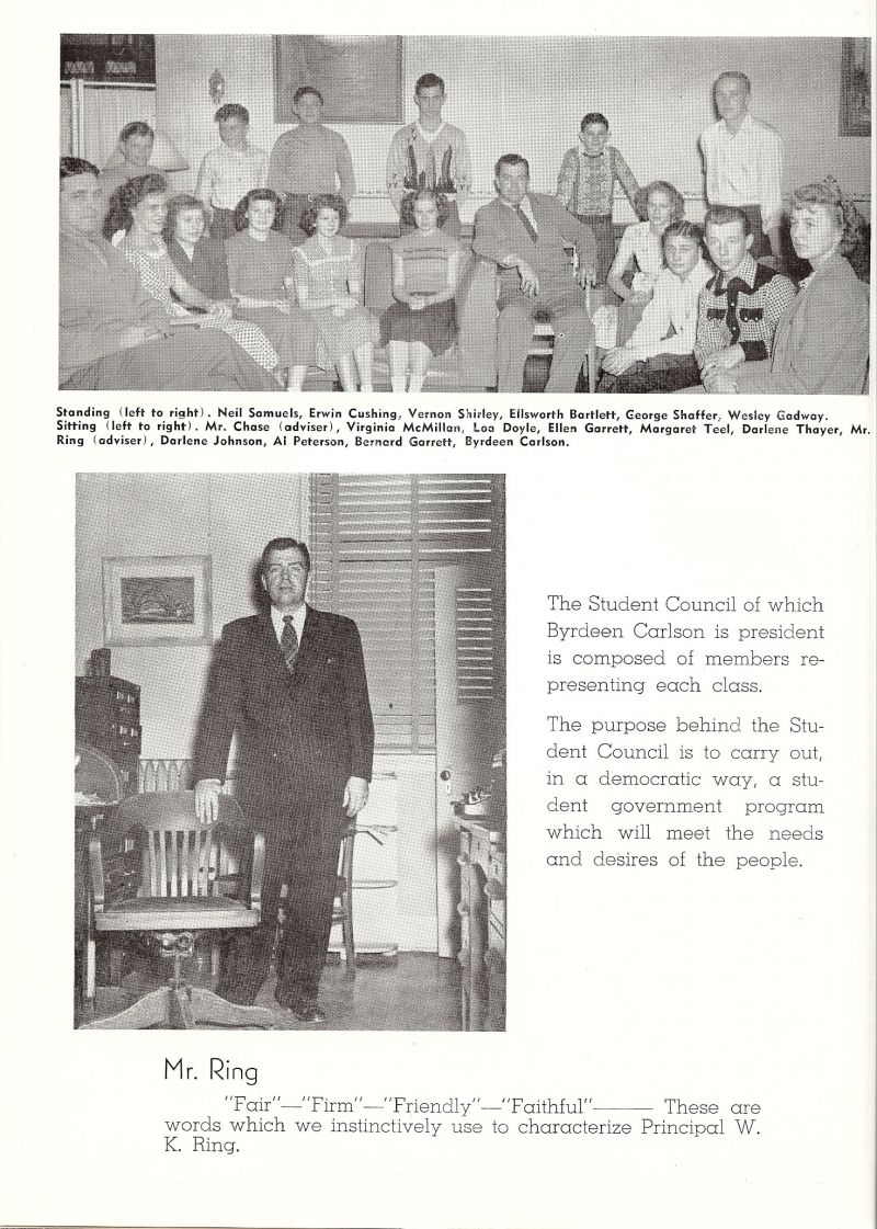 1949 W. K. Ring. Neil Samuels, Erwin Cushing, Vernon Shirley, Ellsworth Bartlett, George Shaffer, Wesley Gadway, Darlene Thayer, Margaret Teel, Ellen Garrett, Loa Doyle, Byrdeen Carlson, Bernard Garrett, Virginia McMillan, Al Peterson, Chase. Darlene Johnson, 