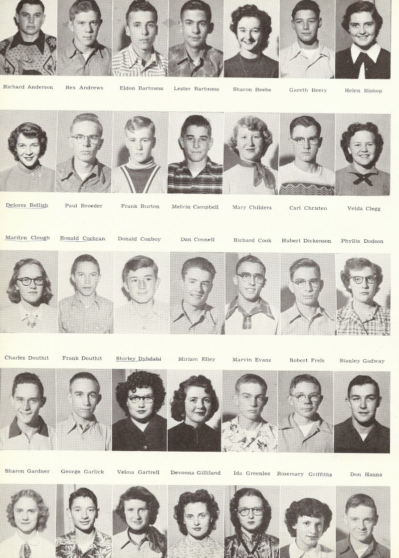 1953 Richard Anderson, Rex Andrews, Eldon Bartmess, Sharon Beebe, Gareth Beery, Helen Bishop, Velda Clegg, Carl Cristen, Mary Childers, Melvin Campbell, Dan Connell, Richard Cook, Hubert Dickenson, Phyllis Dodson, Delores Bolish, Paul Broeder, Frank Burton, Marilyn Clough, Rondald Cochran, Donald Conboy, Charles Douthit, Frank Douthit, Shirley Dybdahl, Sharon Gardner, George Garlick, Velma Gartrell, Mariam Elley, Marvin Evans, Robert Frels, Stanley Gadway, Don Hanna, Rosemary Griffiths, Ida Greenlee, Devonna Gilliland,  