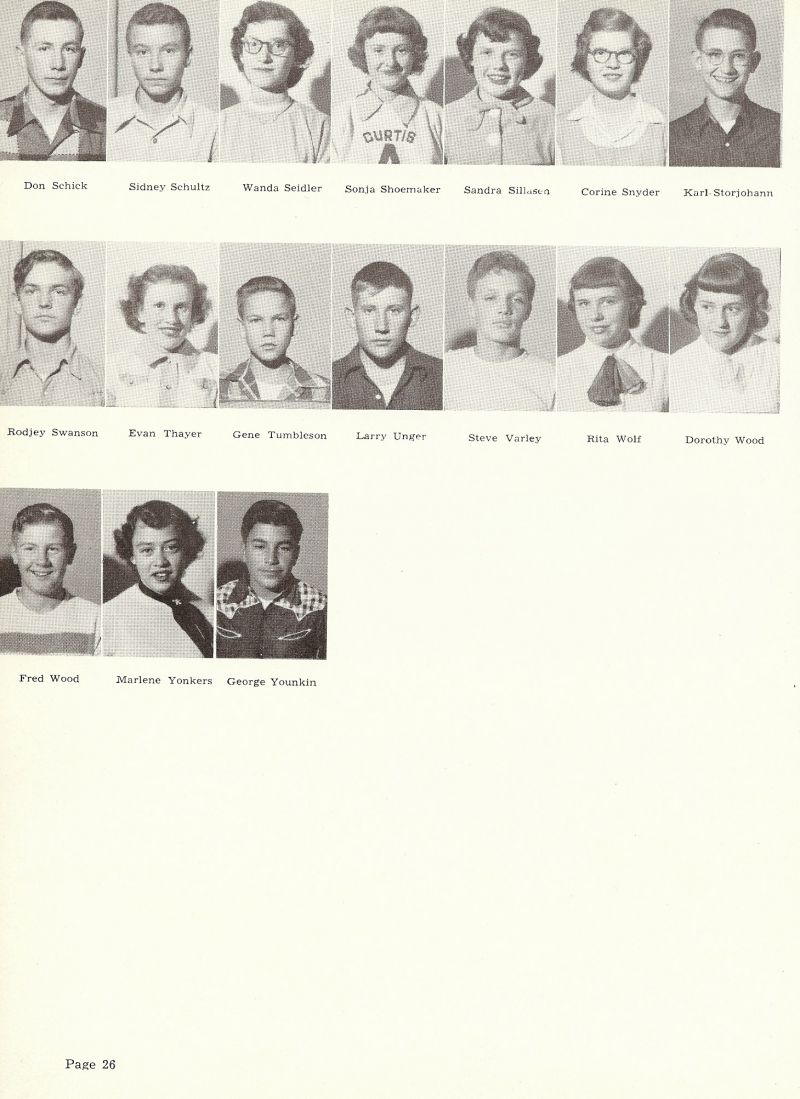 1953 Don Schick, Sidney Schultz, Wanda Seidler, Sonja Shoemaker, Rodney Swanson, Rodjey Swanson, Evan Thayer, Evan Thayer, Gene Tumbleson, Larry Unger, Sandra Sillasen, Corine Snyder, Karl Storjohann, Dorothy Wood, Rita Wolf, Steve Varley, Fred Wood, Marlene Yonkers, George Younkin,