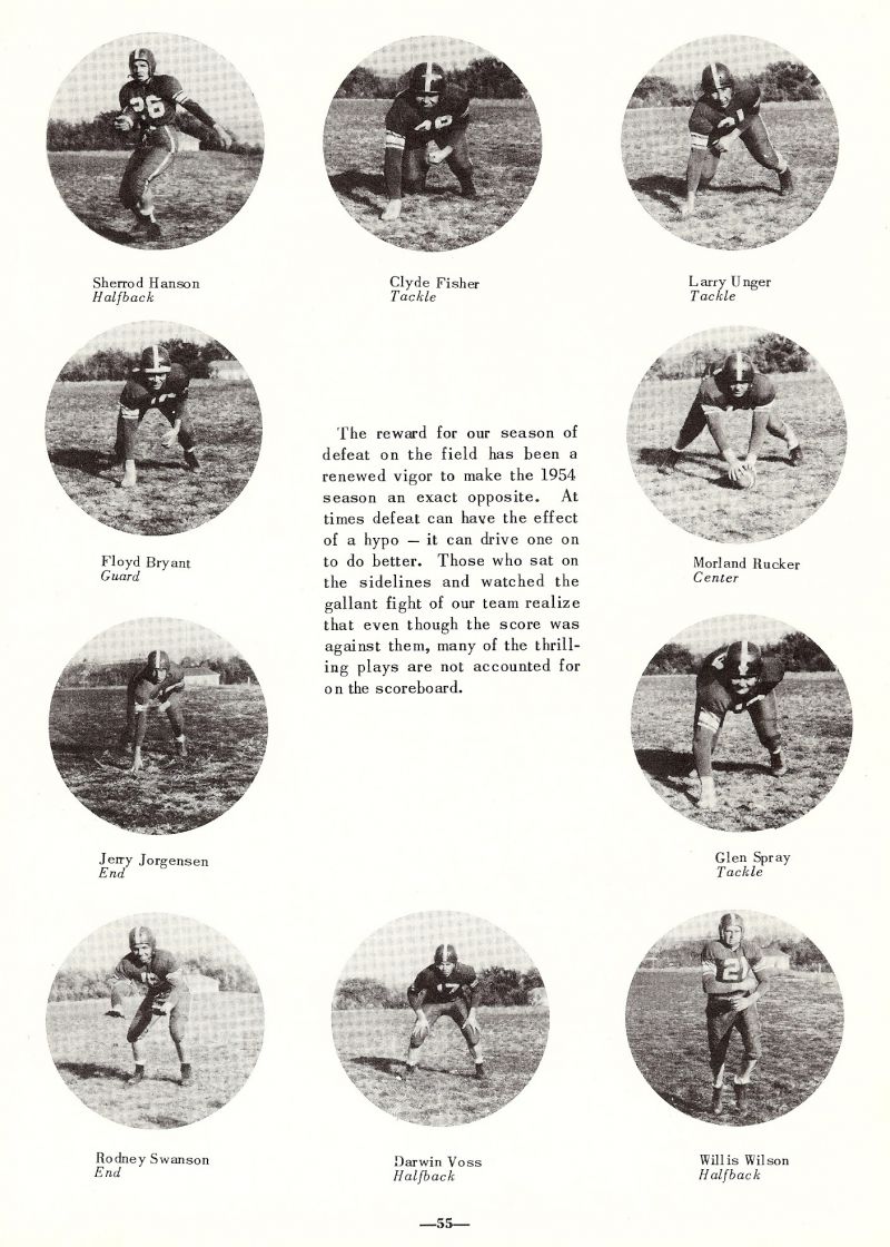 1954 Sherrod Hanson, Clyde Fisher, Floyd Bryant, Larry Unger, Morland Rucker, Glen Spray, Willis Wilson, Darwin Voss, Jerry Jorgensen, Rodney Swanson,