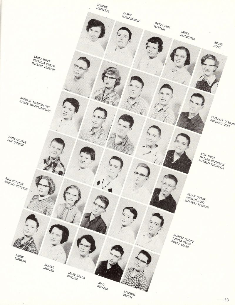 1956 Jolene Harwick, Larry Henderson, Larry Huff, Patricia Knepp, Gilbert Larson, Betty Ann Hinton, Janet Holscher, Becky Hoyt, Gordon Larson, Richard Lenz, Bill Nutt, Dallas Peterson, Ronald Peterson, Barbara McDermott, Henry Muehlenkamp, Zane Quible, Zoe Quible, Allan Quick, Merlin Ring, Herbert Roesch, Robert Scott, Jonita Sears, Rhett Sears, Ann Ruppert, Shirley Ruppert, Larry Seidler, Elaine Shults, Mary Linda Snyder, Mac Stivers, Marion Tatum,   