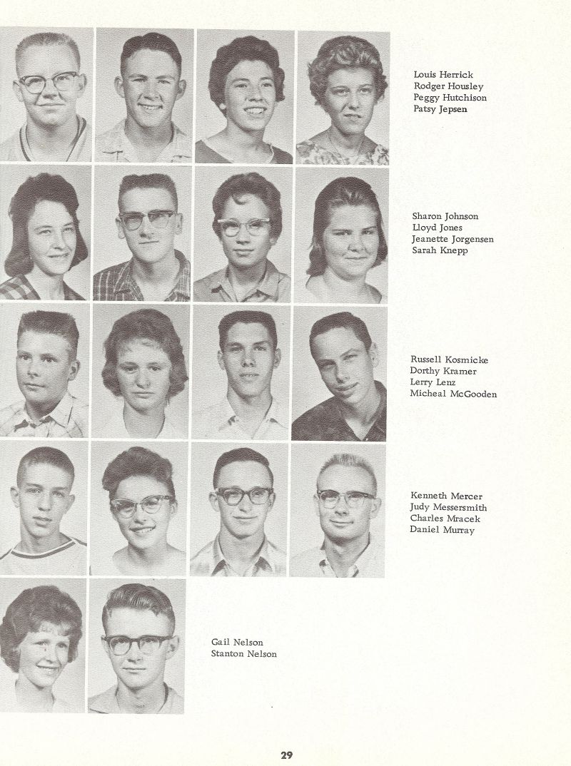 1962 Louis Herrick, Rodger Housley, Peggy Hutchison, Patsy Jepsen, Sharon Johnson, Lloyd Jones, Jeanette Jorgensen, Sarah Knepp, Russell Kosmicke, Russ Kosmicke, Dorthy Kramer, Larry Lenz, Micheal McGooden, Kenneth Mercer,Ken Mercer, Judy Messersmith, Charles Mracek, Daniel Murray, Dan Murray, Gail Nelson, Stanton Nelson, Stan Nelson,