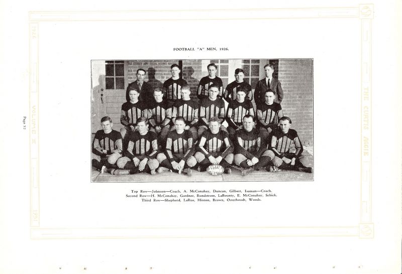 Volume_III Coach Dean Johnson. Alva McConahay, Lloyd Duncan, William Gilbert, Coach Butler Isman. Harold McConahay, Gardner, John Rundstrom, Delbert LaBounty, Elston McConahay, Gerald Schick, Clinton Shepherd, Louis LaRue, Dale Hinton, Brown, Henry Osterhoudt, Woods,