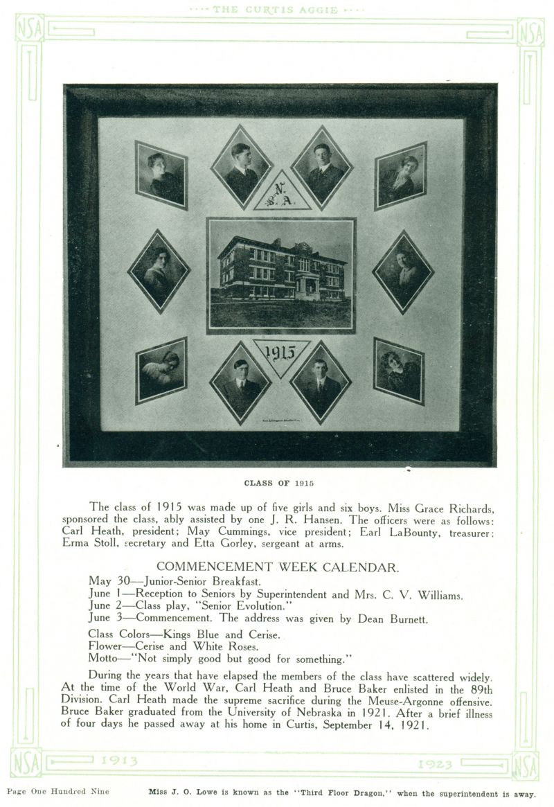 1915 Bruce Baker, Harold Collins, Frances Collins, Mary Cummings, Etta Gorley, Carl Heath, Earl LaBounty, Ruth Nutt, Erma Stoll,